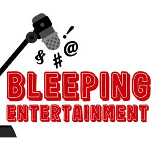 Bleeping Entertainment