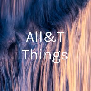 All&T Things
