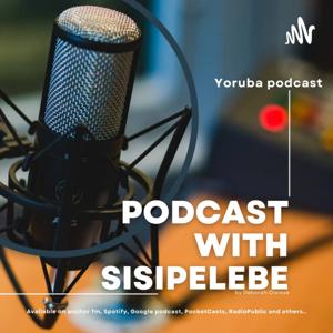 Podcast With Sisi Pelebe