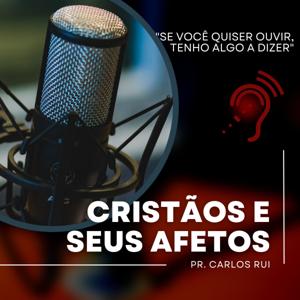 CRISTÃOS E SEUS AFETOS