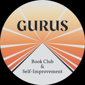 Gurus: Book Club & Self Improvement