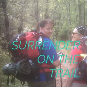 SURRENDER ON THE TRAIL