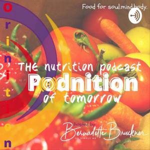 Podnition - THE podcast about nutrition & health of tomorrow