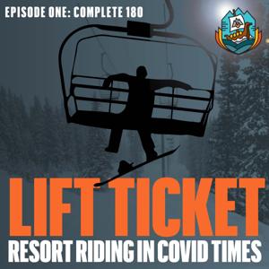 Lift Ticket: Resort Riding In COVID Times