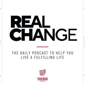 REAL CHANGE // TRADEMARK CHURCH