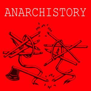 Anarchistory