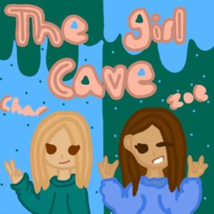 The Girl Cave