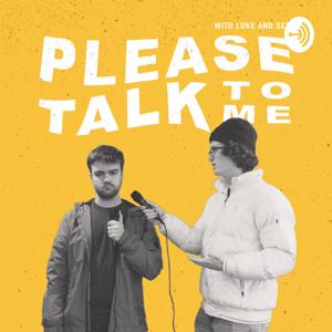 Please Talk To Me