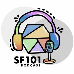 SF101 Podcast