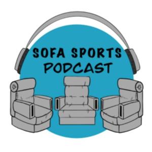 Sofa Sports Podcast