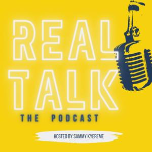 Real Talk: The Podcast