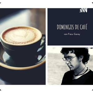 Domingos De Café Con Facu Garay