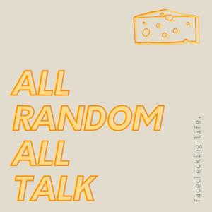 All Random All Talk