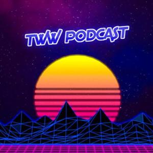 TWW PODCAST