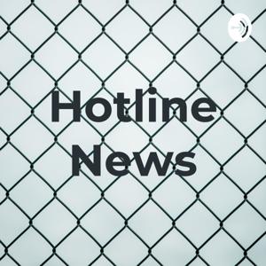 Hotline News