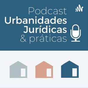 Urbanidades Jurídicas & práticas