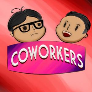 Coworkers Podcast