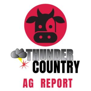 Thunder Country Ag Report