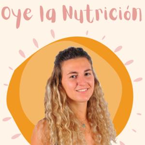 Oye la Nutrición