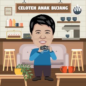 Celoteh Anak Bujang