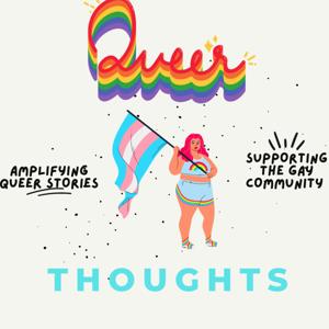 Queer Thoughts Podcast