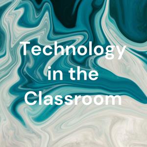 IT Babble - Technology in the Classroom