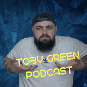 Toby Green Podcast