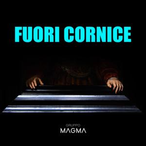 FUORI CORNICE