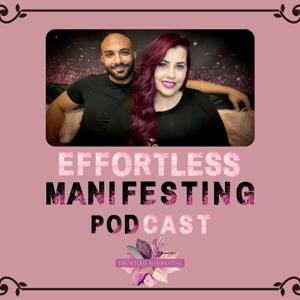 Effortless Manifesting