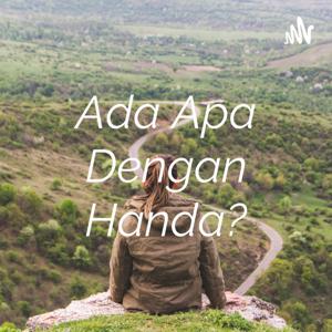 Ada Apa Dengan Handa?