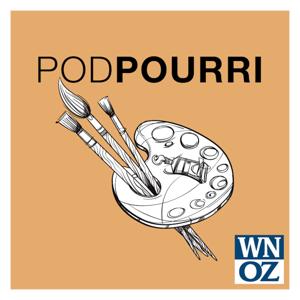 WNOZ PodPourri: Der Podcast Buntes