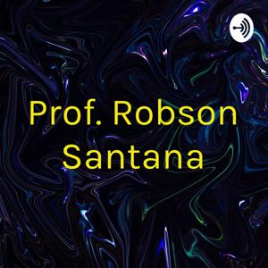 Prof. Robson Santana