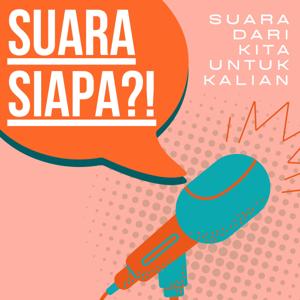 Suara Siapa?!