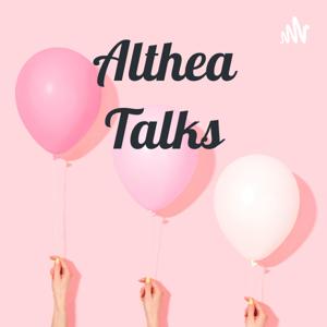 Althea Talks