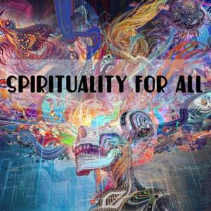 Spirituality For All