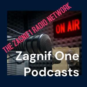 Zagnif One Podcasts