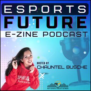 Eports Futuri E-Zine Podcast