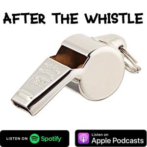 After the Whistle