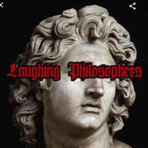 Laughing Philosophers