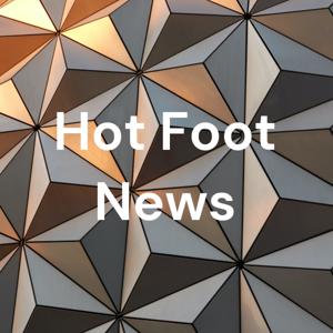 Hot Foot News