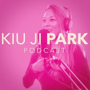 KIU JI PARK PODCAST