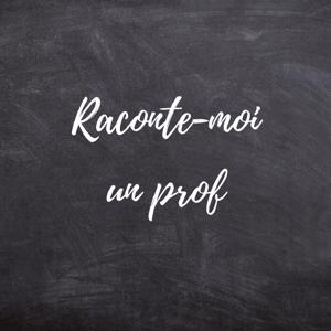 Raconte-moi un prof