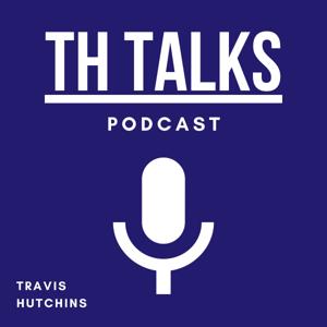 TH Talks Podcast