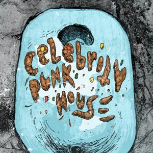 Celebrity Punk House Podcast