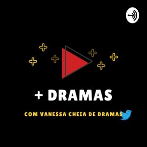 + DRAMAS