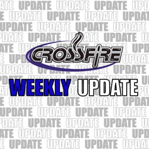 Crossfire World Outreach Ministries Weekly Update