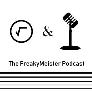 FreakyMeister Podcast