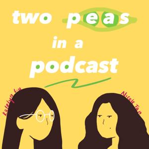 Two Peas in a Podcast