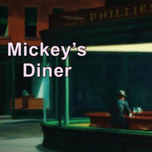 Mickey’s Diner