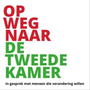 Op weg naar de Tweede Kamer